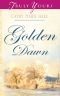 [Alaska Brides 01] • Golden Dawn